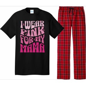 I Wear For My Mama Breast Cancer Awareness Month Pajama Set