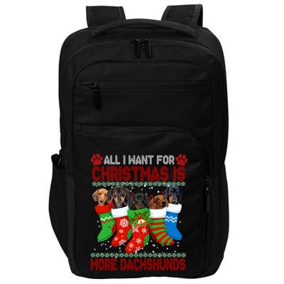 I Want For Christmas Is More Dachshunds Ugly Xmas Dog Lovers Cute Gift Impact Tech Backpack