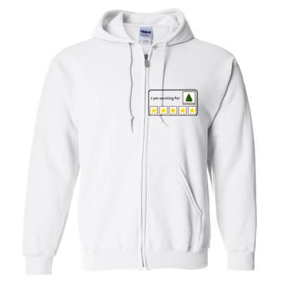 IM Working For Christmas Break 5 Stars Christmas Teacher Full Zip Hoodie