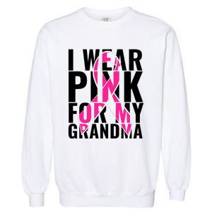 I Wear For My Grandma Breast Cancer Awareness 2024 Garment-Dyed Sweatshirt