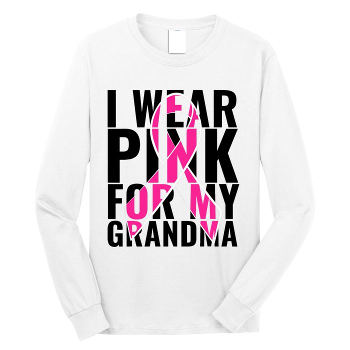 I Wear For My Grandma Breast Cancer Awareness 2024 Long Sleeve Shirt