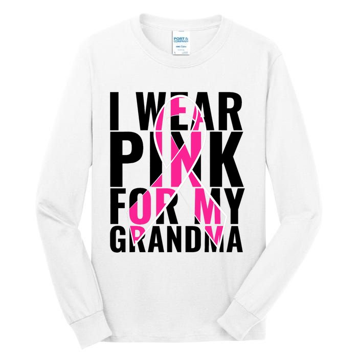 I Wear For My Grandma Breast Cancer Awareness 2024 Tall Long Sleeve T-Shirt