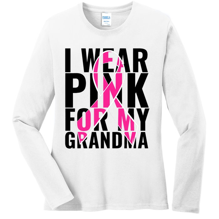 I Wear For My Grandma Breast Cancer Awareness 2024 Ladies Long Sleeve Shirt