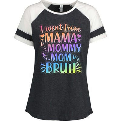 I Went From Mama Mommy Mom To BRUH Enza Ladies Jersey Colorblock Tee