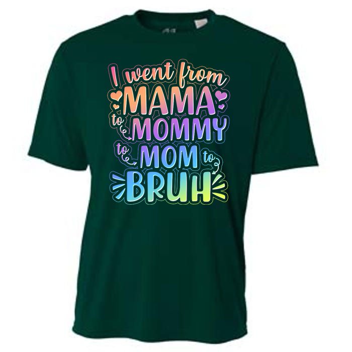 I Went From Mama Mommy Mom To BRUH Cooling Performance Crew T-Shirt