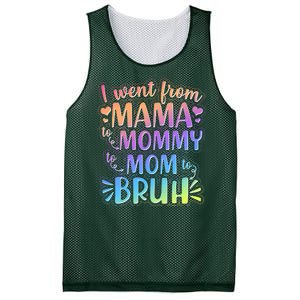 I Went From Mama Mommy Mom To BRUH Mesh Reversible Basketball Jersey Tank