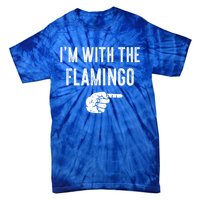 IM With Flamingo Halloween Christmas Funny Gift Tie-Dye T-Shirt