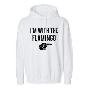 IM With Flamingo Halloween Christmas Funny Gift Garment-Dyed Fleece Hoodie