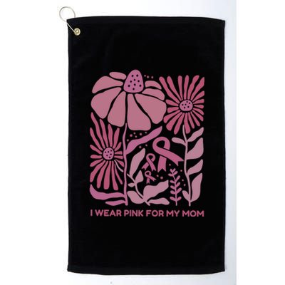 I Wear For My Mom Breast Cancer Awareness Platinum Collection Golf Towel