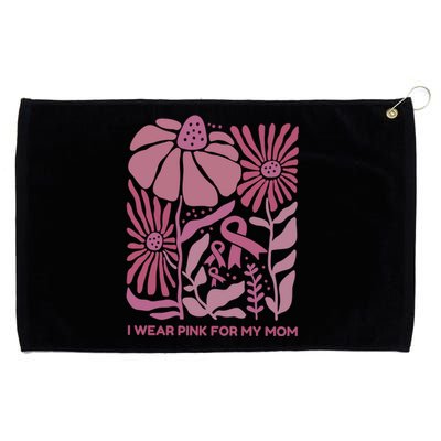 I Wear For My Mom Breast Cancer Awareness Grommeted Golf Towel