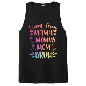 I Went From Mama To Mommy To Mom To Bruh PosiCharge Competitor Tank