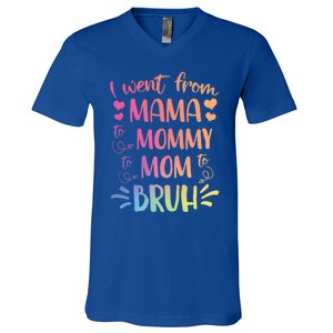 I Went From Mama To Mommy To Mom To Bruh V-Neck T-Shirt