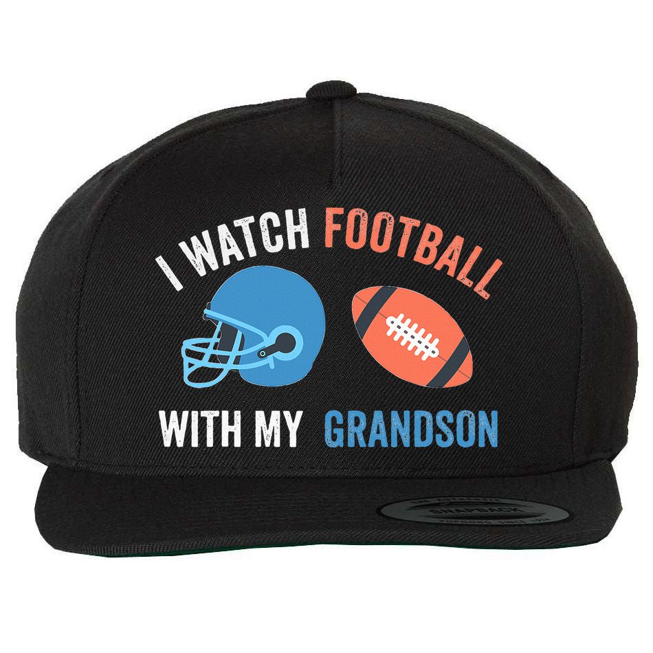 I Watch Football With Grandson Vintage Football Lover Sports Wool Snapback Cap