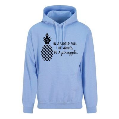 In World Full Of Apples Be Pineapple Motivational Gift Unisex Surf Hoodie