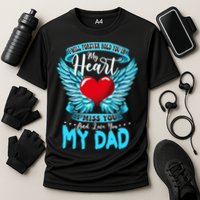I Will Forever Hold You In My Heart I Miss And Love My Dad Cute Gift Cooling Performance Crew T-Shirt