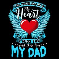 I Will Forever Hold You In My Heart I Miss And Love My Dad Cute Gift Flat Bill Trucker Hat