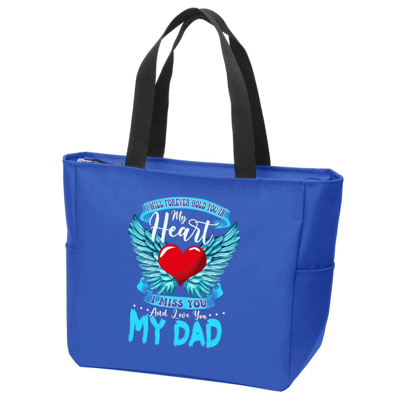 I Will Forever Hold You In My Heart I Miss And Love My Dad Cute Gift Zip Tote Bag