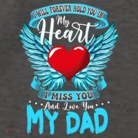 I Will Forever Hold You In My Heart I Miss And Love My Dad Cute Gift Vector Backpack