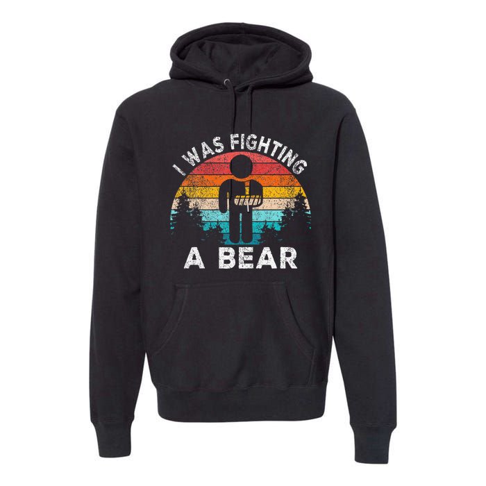 I Was Fighting A Bear Get Well Soon Broken Arm Surgery Retro Premium Hoodie