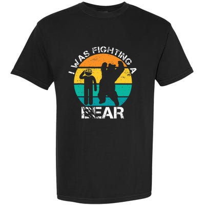 I Was Fighting A Bear Funny Head Injury Concussion Retro Garment-Dyed Heavyweight T-Shirt