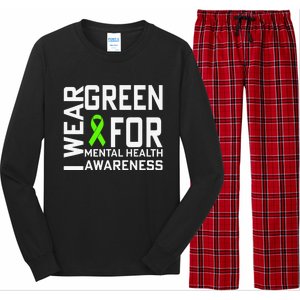 I Wear Green For Mental Health Awareness Month Long Sleeve Pajama Set