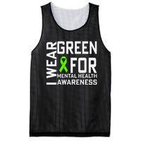 I Wear Green For Mental Health Awareness Month Mesh Reversible Basketball Jersey Tank