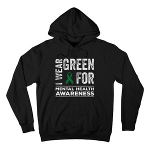 I Wear Green For Mental Health Awareness Month Hoodie