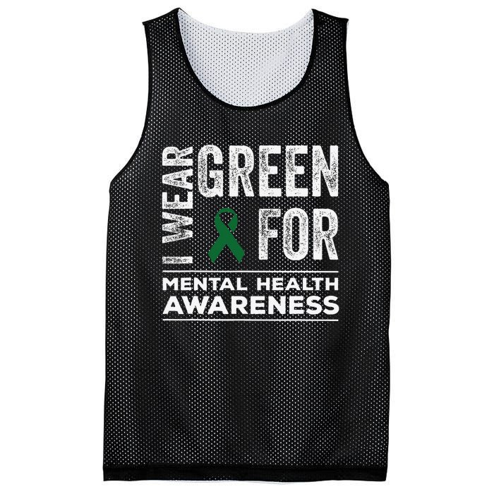 I Wear Green For Mental Health Awareness Month Mesh Reversible Basketball Jersey Tank