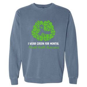 I Wear Green Tal Health Awareness Ribbon Month Meaningful Gift Garment-Dyed Sweatshirt