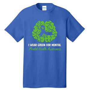 I Wear Green Tal Health Awareness Ribbon Month Meaningful Gift Tall T-Shirt