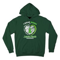 I Wear Green For Mental Health Awareness Love Hope Faith Support Hoodie