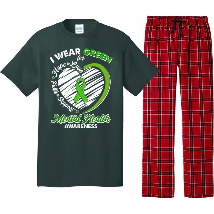 I Wear Green For Mental Health Awareness Love Hope Faith Support Pajama Set