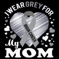 I Wear Grey For My Mom Gift Brain Cancer Awareness Gift Bucket Hat