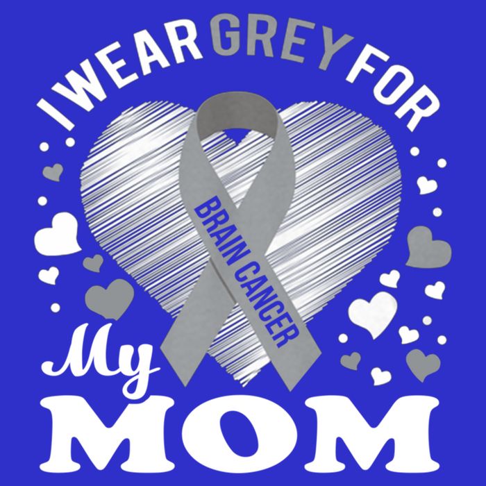 I Wear Grey For My Mom Gift Brain Cancer Awareness Gift Hoodie