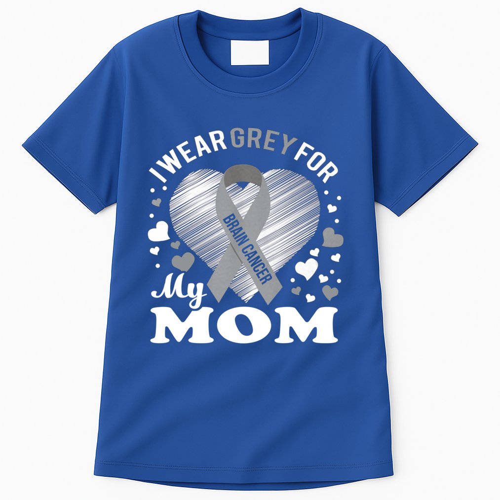 I Wear Grey For My Mom Gift Brain Cancer Awareness Gift Tall T-Shirt