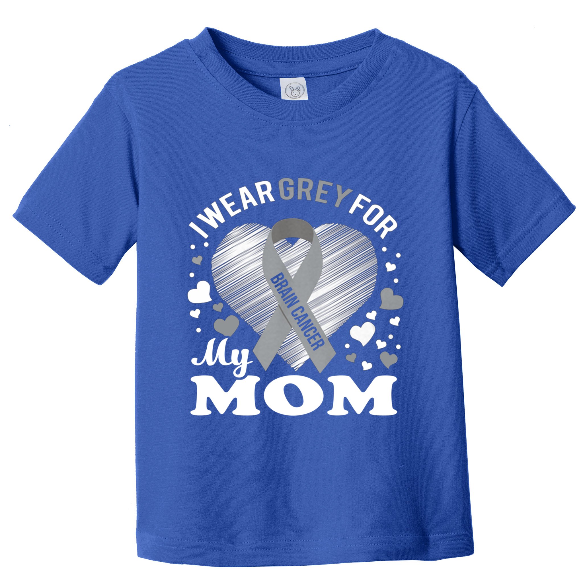 I Wear Grey For My Mom Gift Brain Cancer Awareness Gift Toddler T-Shirt