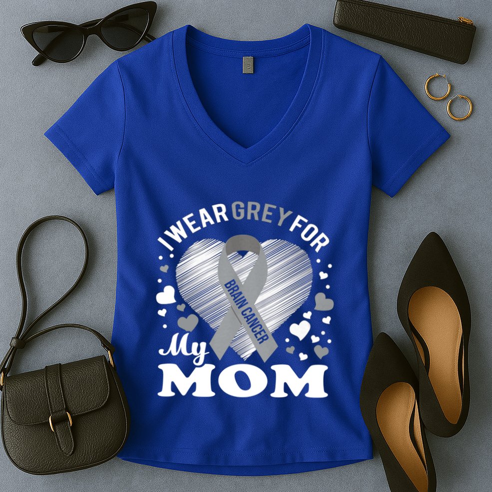 I Wear Grey For My Mom Gift Brain Cancer Awareness Gift Women's V-Neck T-Shirt