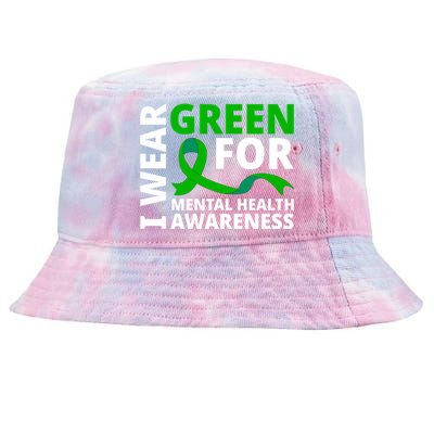 I Wear Green Ribbon Cute Gift Tal Health Awareness Month Gift Tie-Dyed Bucket Hat