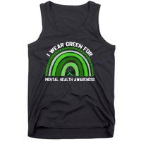 I Wear Green For Mental Health Awareness Tank Top