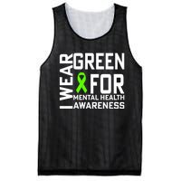 I Wear Green For Mental Health Awareness Month Mesh Reversible Basketball Jersey Tank