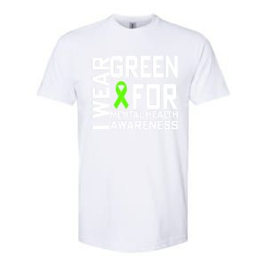 I Wear Green For Mental Health Awareness Month Softstyle CVC T-Shirt