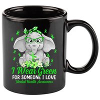 I Wear Green For Mental Health Awareness Ribbon Elephant 11oz C Handle Ceramic Mug