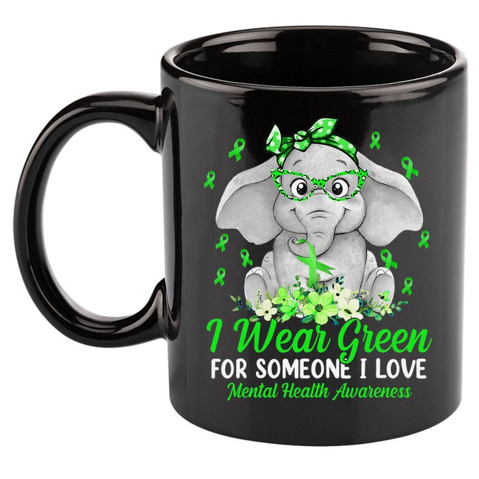 I Wear Green For Mental Health Awareness Ribbon Elephant 11oz C Handle Ceramic Mug
