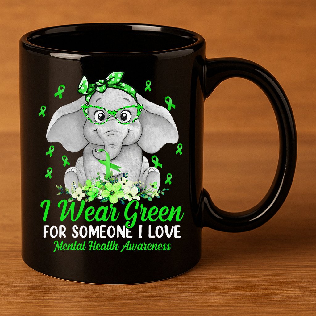 I Wear Green For Mental Health Awareness Ribbon Elephant 11oz C Handle Ceramic Mug