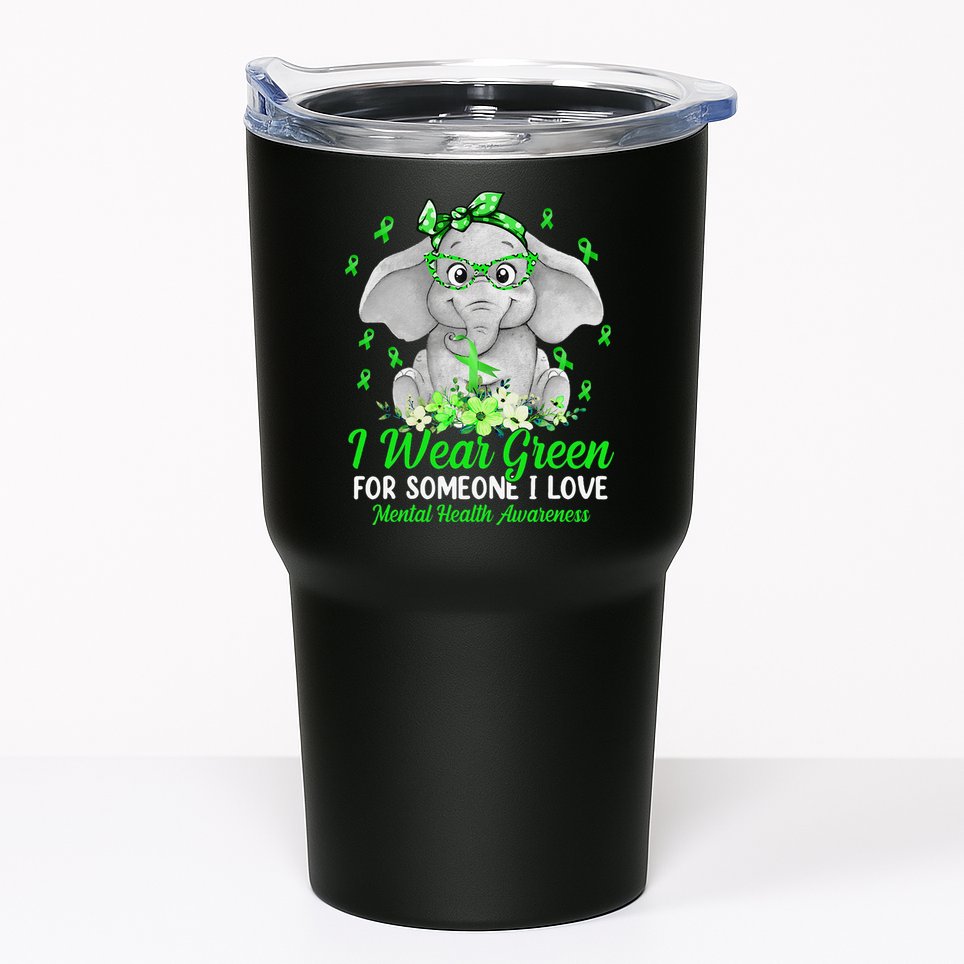 I Wear Green For Mental Health Awareness Ribbon Elephant Tumbler