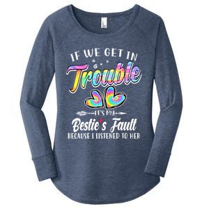 If We Get In Trouble ItS My BestieS Fault Tie Dye Colorful Gift Women's Perfect Tri Tunic Long Sleeve Shirt