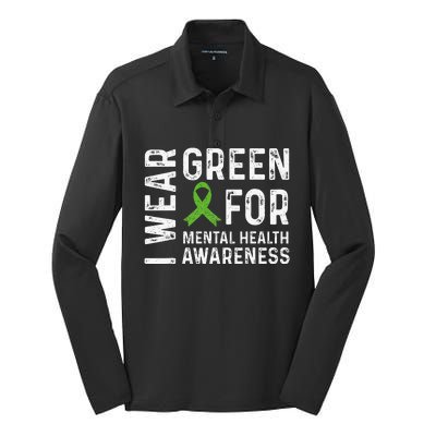 I Wear Green For Mental Health Awareness Month Silk Touch Performance Long Sleeve Polo