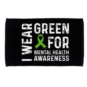 I Wear Green For Mental Health Awareness Month Microfiber Hand Towel