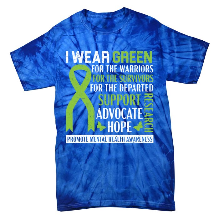 I Wear Green Tal Health Awareness Fight The Stigma Gift Tie-Dye T-Shirt