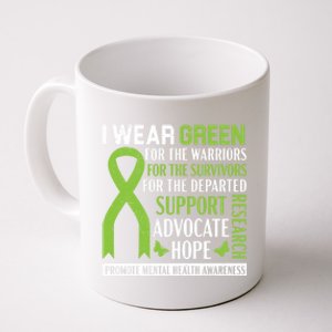 I Wear Green Tal Health Awareness Fight The Stigma Gift Coffee Mug